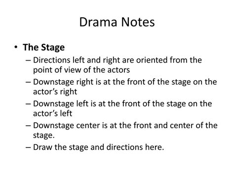 Ppt Drama Notes Powerpoint Presentation Free Download Id3023602