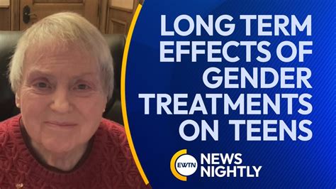new report by doctors on long term effects of gender treatments on adolescents ewtn news