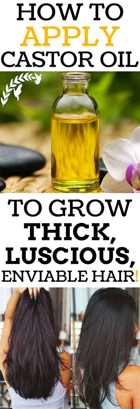 Apply Castor Oil This Way To Grow Thick Luscious Enviable Hair