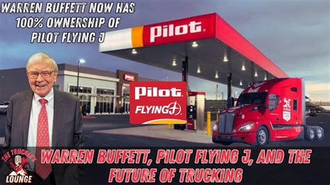 Warren Buffett Now Owns All Of Pilot Autonomous Trucking Concerns Youtube