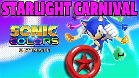 Sonic Colors Ultimate All Red Rings Starlight Carnival Youtube