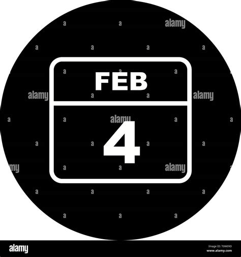February 4th Date On A Single Day Calendar Stock Photo Alamy