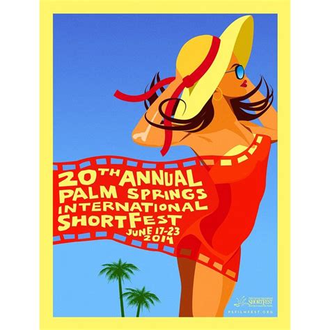 2014 palm springs international shortfest poster film festival poster palm springs film