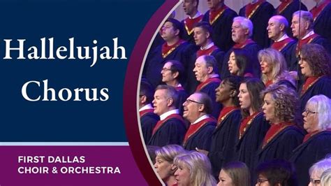 Hallelujah Chorus First Dallas Choir And Orchestra February 2 2020
