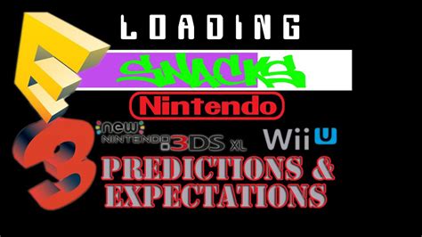 E3 Predictions And Expectations Nintendo Youtube