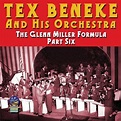 The Glenn Miller Formula Part: Tex Beneke & His Orchestra: Amazon.in ...