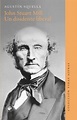 John Stuart Mill. Un disidente liberal – Los Libros del Gato Caulle