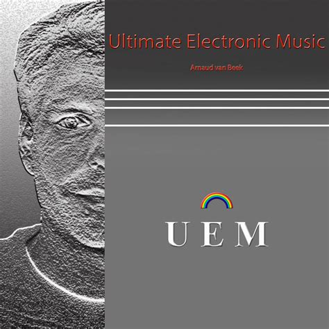 Ultimate Electronic Music Arnaud Van Beek Avb Music Productions