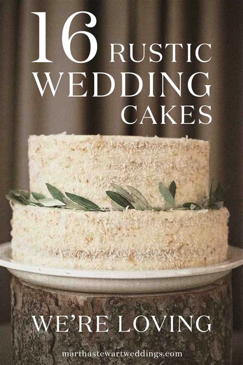 30 Rustic Wedding Cakes Were Loving Wedding Cake Rustic Rustic