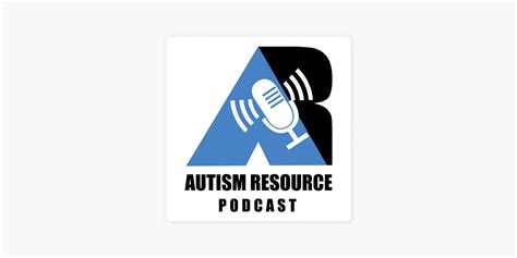 ‎autism Resource Podcast On Apple Podcasts