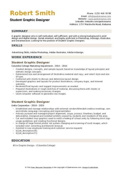Graphic designer's job is just to use their creative. Student Graphic Designer Resume Samples | QwikResume