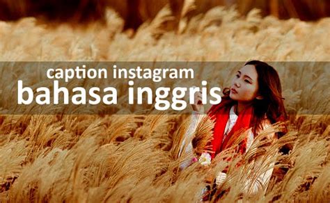 Caption Instagram dalam bahasa inggris