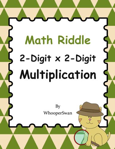 Math Riddle 2 Digit By 2 Digit Multiplication Teaching Resources