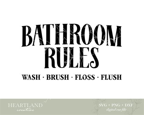 Bathroom Rules Svg Cut File Wash Brush Floss Flush Svg Svg Etsy