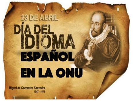 23 de abril día mundial del idioma Español
