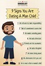 9 Signs You Are Dating A Man Child