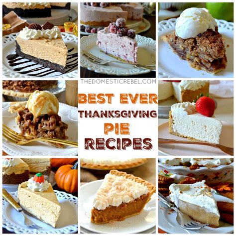 We don't do thanksgiving (not american) so our closest big celebration dessert would be christmas. Best Ever Thanksgiving Pie Recipes | The Domestic Rebel