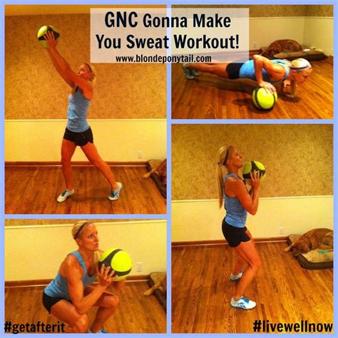 Gnc Gonna Make You Sweat Home Workout Livewellnow Healthy Fitness