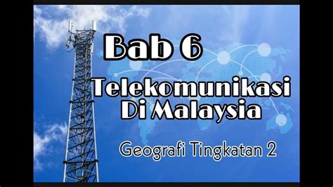 GEO T2 TELEKOMUNIKASI DI MALAYSIA Kemajuan Telekomunikasi Di Malaysia