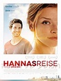 Hannas Reise - Film 2014 - FILMSTARTS.de