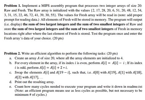 Solved Implement A Mips Assembly Program That Processes Two Chegg Com