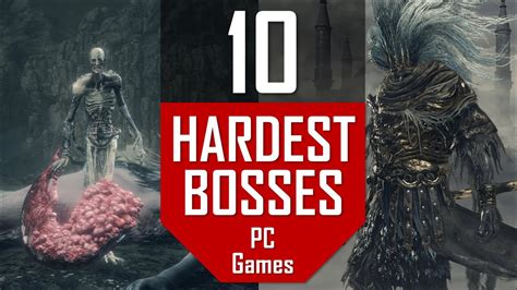 Top 10 Hardest Bosses In Video Games Most Difficult Boss Fights Youtube