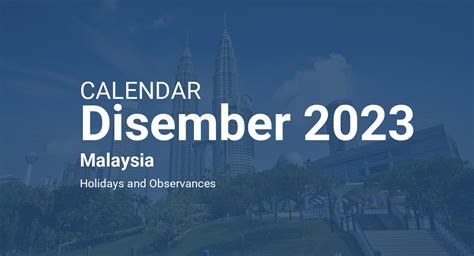 December 2023 Calendar Malaysia