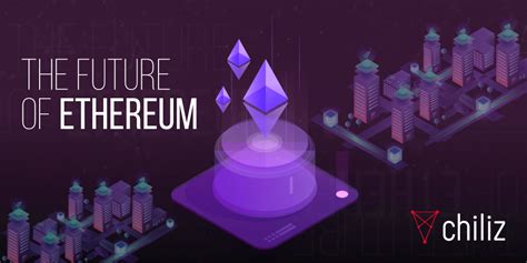 The Future Of Ethereum Its Been An Epic Couple Of Years For By