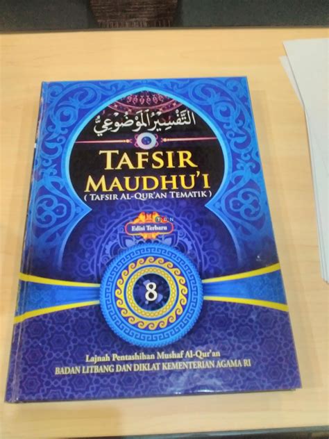 Tafsir Maudhui Tafsir Al Quran Tematik Kementerian Agama Ri Edisi