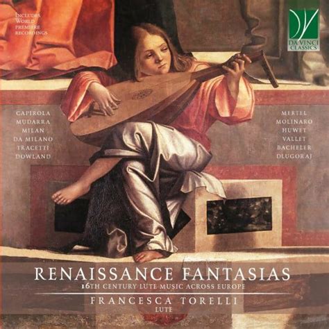 Francesca Torelli Renaissance Fantasias 16th Century Lute Music