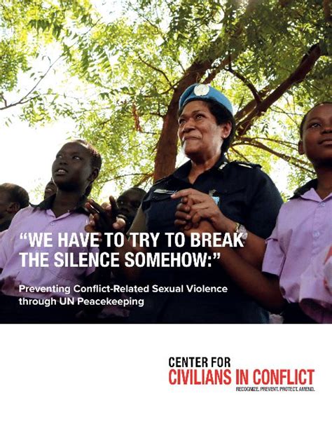 “we Have To Try To Break The Silence Somehow ” Preventing Conflict Related Sexual Violence