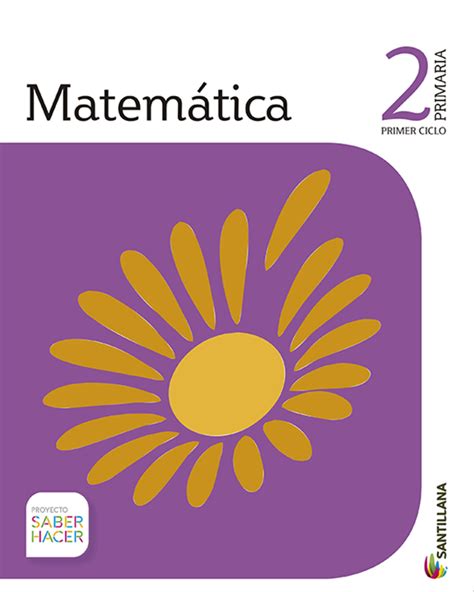 Santillana En Linea Pack Matematica 2 Primaria Serie Saber Hacer