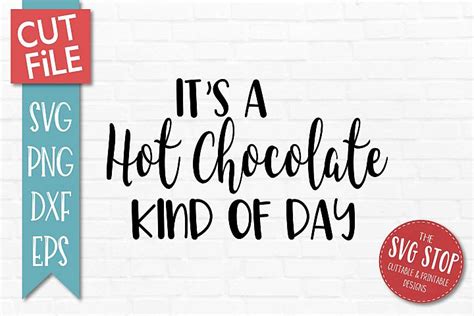 Hot Chocolate SVG, PNG, DXF