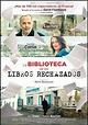 La biblioteca de los libros rechazados - Película - 2019 - Crítica ...