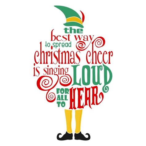 Christmas Cheer Elf Christmas Cuttable Design Elf Quotes Christmas
