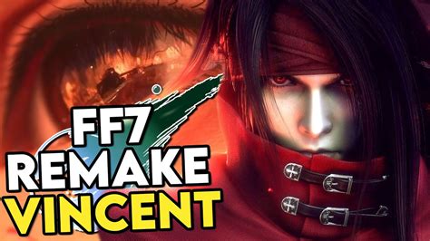 Final Fantasy 7 Remake Channel News And Vincent Ff7 Remake Intergrade