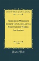 Amazon | Friedrich Wilhelm Joseph Von Schellings Saemmtliche Werke, Vol ...