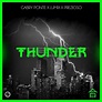GABRY PONTE – LUMIX – PREZIOSO – Thunder | Exclusive Music by Loicb54 ...