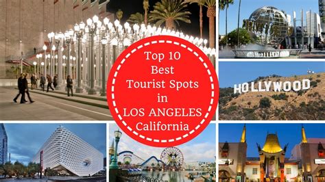 Top 10 Best Tourist Spots In Los Angeles California Rk Travel Youtube