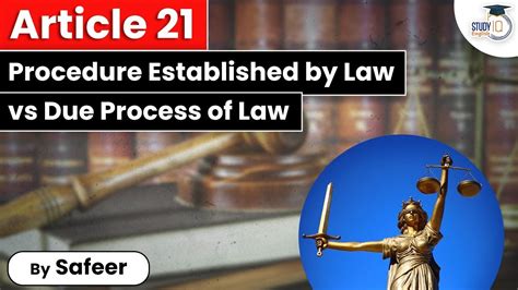 Article 21 Due Process Of Law Vs Procedure Established By Law