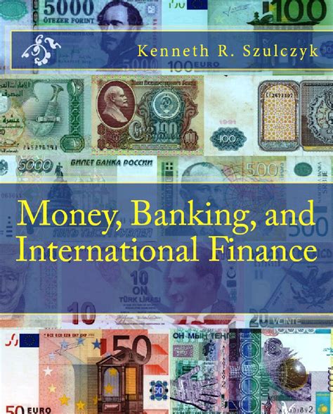 Textbook Money Banking And International Finance