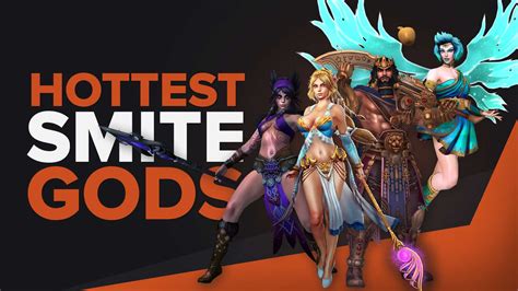 The Sexiest And Most Attractive Gods In Smite Theglobalgaming