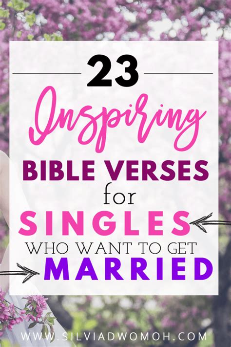 23 Inspiring Bible Verses For Singles Who Want To Get Married Silvia