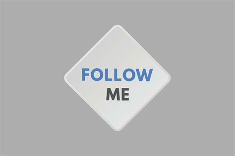 Follow Me Text Button Follow Me Sign Icon Label Sticker Web Buttons