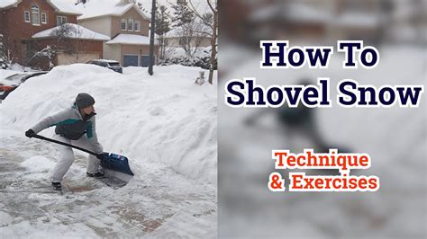 Snow Shoveling Technique Youtube