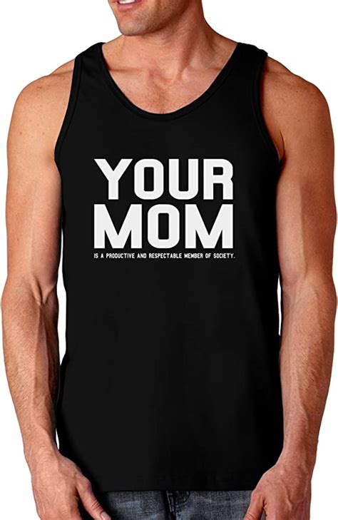 Tooloud Your Mom Is Respectable Dark Loose Tank Top Clothing