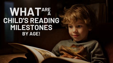 What Are A Childs Reading Milestones Ultimate 5 Stages