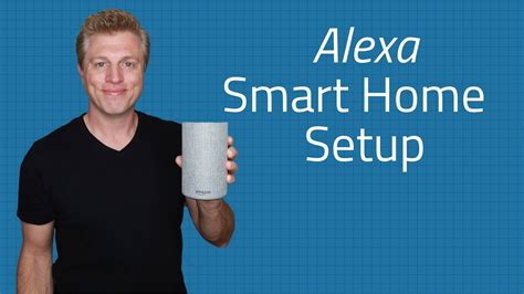 Alexa Smart Home Setup - Find Devices, Create Groups & Use ...