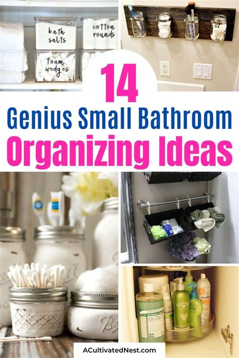 14 Fantastic Small Bathroom Organizing Ideas A Cultivated Nest