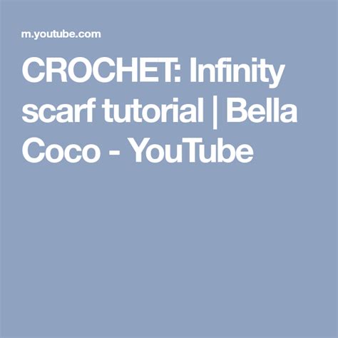 Crochet Infinity Scarf Tutorial Bella Coco Youtube Infinity